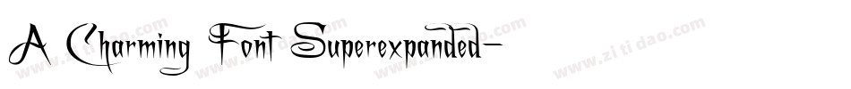 A Charming Font Superexpanded字体转换